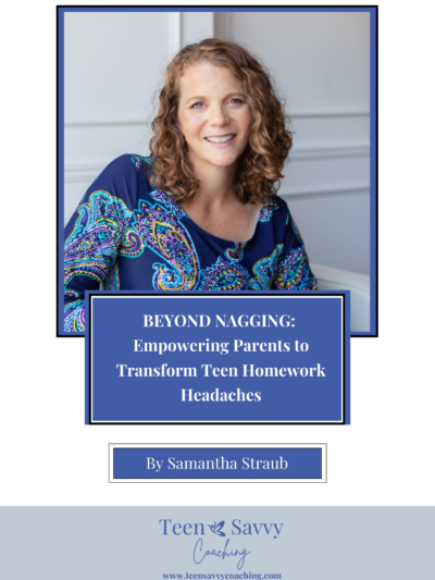 Cover Image of Beyond Nagging: Empowering Parents to Transform Teen Homework Headaches by Samantha Straub. Headshot of author wearing a blue paisley dress with document title underneath.